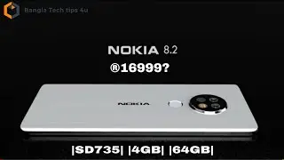 Nokia 8.2 Plus 2019Trailer Concept Design Official introduction, price, release date in India,