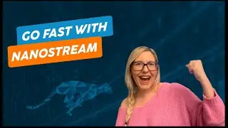 Introduction to nanoStream: Product Demo & Overview