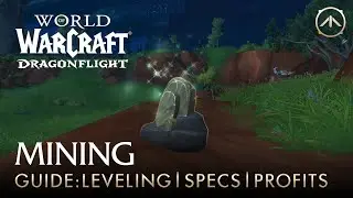 Dragonflight Mining Guide: How to level, which specializations to pick & where the gold is.