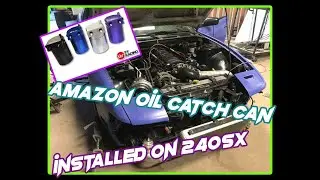 Amazon Oil Catch Can installed on the 600HP 240sx!!