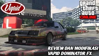 REVIEW DAN MODIFIKASI MOBIL VAPID DOMINATOR FX | GTA ONLINE