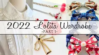 2022 Lolita Wardrobe | PART 1 (Blouses, Bags, Shoes, Jewelry, etc.)