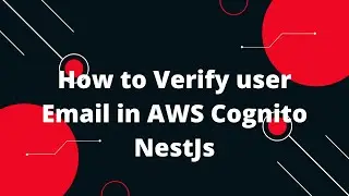 Verify user Email in AWS Cognito NestJs