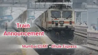 Mumbai CSMT - Dhule Express Coach Position Announcement at Thne Railway Station 
