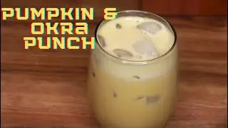 How To Make Jamaican Pumpkin & Okra Punch
