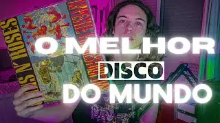 TUDO sobre APPETITE FOR DESTRUCTION