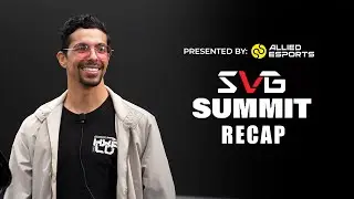 SVG Esports Production Summit | 2024 Re:Cap