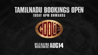 The time has come! #Coolie bookings open across TN Today, 8 PM onwards! 😎🍿 | Sun Pictures
