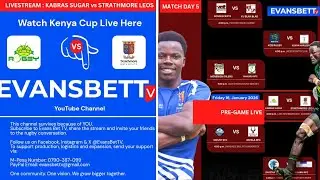 Pre-game Live 16-01-2026 : Kakamega ( Kabras Sugar vs Strathmore Leos )