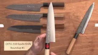 CKTG Gyuto 210 Roundup #1 Quick Look