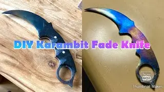 How to make a Karambit Fade Knife (CSGO) at Home / DIY