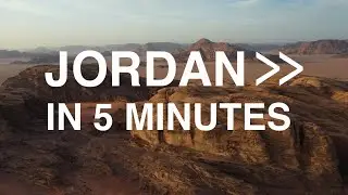 Discover Jordan in 5 minutes | Scapes, traditional stuff, spots & doings | Be encouraged to travel