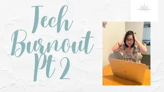 Tech Burnout Pt 2: Intensive Outpatient program