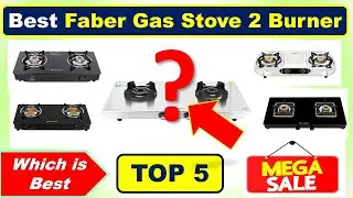 Best Faber Gas Stove 2 Burner in India 2026 with Price 🔥 Best Faber Gas Stove 2 Burner