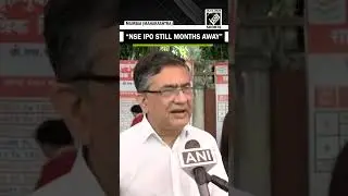 &ldquo;NSE IPO still 7-8 months away after NOC&rdquo;, says NSE CEO Ashish Chauhan