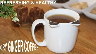 Dry Ginger Coffee Powder|சுக்கு காப்பி | సోంటి కాఫీ|  सौंठ पाउडर कॉफी | Satvik Coffee | Nava Bhojana