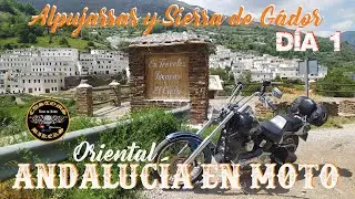 DESCUBRIR ANDALUCÍA EN MOTO: SIERRAS EMBLEMÁTICAS DE ANDALUCÍA ORIENTAL *DÍA1 ALPUJARRAS Y GÁDOR