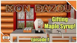 Mon Bazou: The Gift Of Maple Syrup