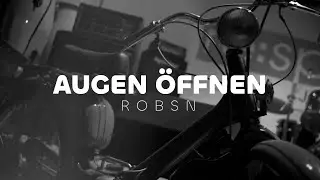 Robsn - Augen &Ouml;ffnen