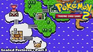 Slim Plays Pokémon Trading Card Game 2 - Sealed Fortress (Часть: 3/3)