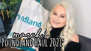 Poundland Haul March 2021