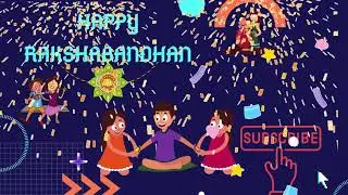 Happy Rakshabandhan :) | Festival of Brothers and Sisters :)