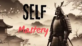 Ancient Samurai Discipline |  The Bushido Code for Modern Self-Mastery
