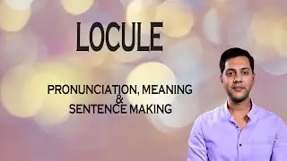 Locule - Meaning_&_Pronunciation_Word_World_Audio_Video_Dictionary