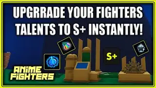 UPGRADE YOUR TALENTS TO S+ WITH THE NEW TALENT MACHINE! | Anime Fighters | Update 21