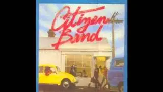 Rust In My Car - Citizen Band