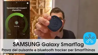 Samsung Galaxy Smart Tag - Un pulsante - ritrovabile - per domarli tutti.