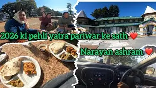 2026 ki first trip with family ❤️// Narayan ashram 🗻