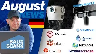August 3D Scanner News | Hardware, Software, and Events