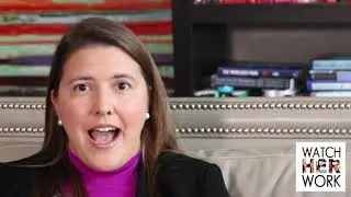 Workforce Reentry: Explaining Resume Gaps, Anna McKay | WatchHerWorkTV
