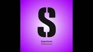 Superlover - Shakedown