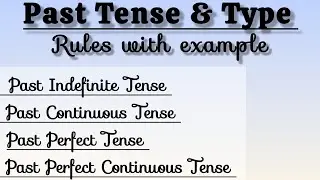 Past Tense Type,Rules With Example | Past Tense | English Grammar 