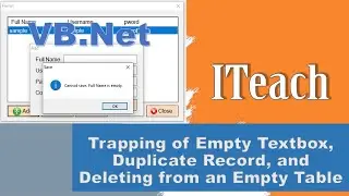 [VB.Net Part 3] - Trapping of Empty Textbox, Duplicate Record, Mismatch Password, Deleting Zero Data