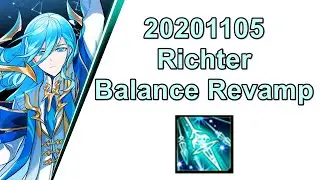 [Elsword TW / 엘소드] 20201105 Richter Balance Revamp (Comparison of Bewachsen Feste &middot; Gott Waffe)