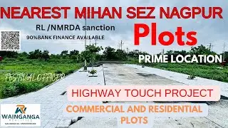 NEAREST MIHAN SEZ NAGPUR  ,RESIDENTIAL & COMMERCIAL PLOTS.📞 9022122770.#plotforsale #mihan #highway
