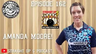 Episode 162 : The Inspirational Amanda Moore!