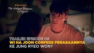The Midnight Romance In Hagwon | Trailer Episode 6 | Wi Ha Joon & Jung Ryeo Won
