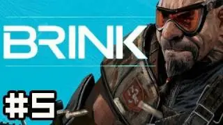 Brink: Мультиплеер с Новой и Кутрой, эпизод 5