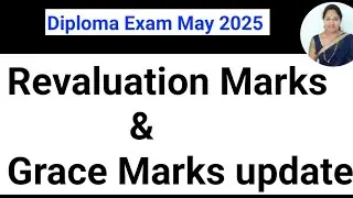 Revaluation Result date|Grace Marks update|#Diploma Exam revaluation Result#Grace Marks#Revaluation