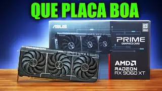 A NOVA RX 9060 XT 16GB É BOA DEMAIS! Análise modelo Asus Prime