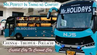 Mr.Holidays Travels Chennai Pollachi | Mr.Perfect in Comfort &Timing #mr.holidays #chennai #pollachi