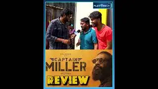 CAPTAIN MILLER MOVIE PUBLIC REVIEW IN TAMIL #|TAMIL #tamilmovie #SHORTS #kollywood  #platformtv