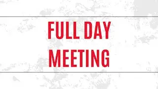 AUGUST MONTH FULL DAY MEETING 2024