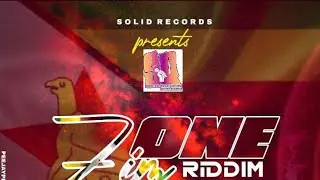 ZimOne Riddim full Mix
