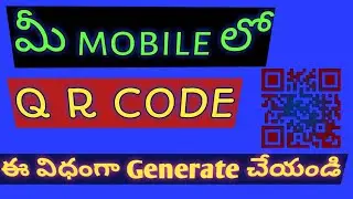 #qrcode_generation how to generate QR CODE IN TELUGU