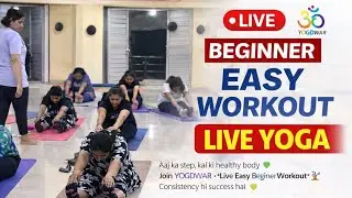 Beginner ho? Tension mat lo 💪Easy &bull; Safe &bull; EffectiveLive with YOGDWAR 🧘&zwj;♀️